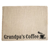 Grandpa's Coffee Burlap Coffee Maker Placemat - grandpa gift,