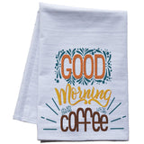 Good morning starts with coffee! premium tea towel, kitchen towel