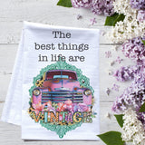 The Best Things in Life are Vintage Dish Towel -  retro style old truck home decor
