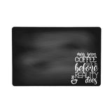 May Your Coffee Kick in Before Reality Does Washable Coffee Mat - coffee lovers gift, coffee placemat, coffee bar, coffee mat, coffee decor