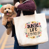 Auntie Life Best Life canvas tote bag -  premium canvas carryall bag perfect for books, shopping or a reusable grocery bag