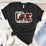 Love of the Game Football, Football Mom, Team Shirt, Football Girl, Love of the Field