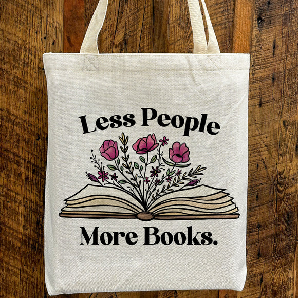 a book bag that says less people, more books