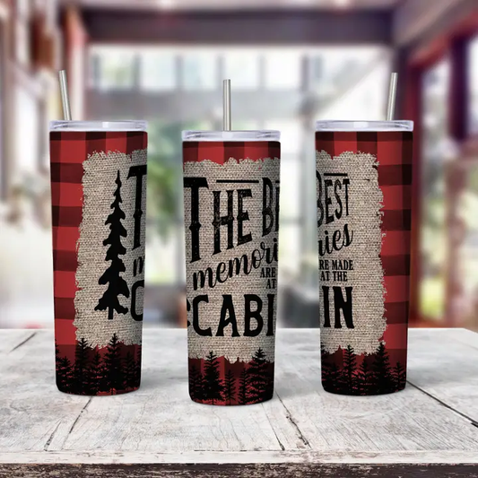 Best Memories at the Cabin 20oz Skinny Tumbler