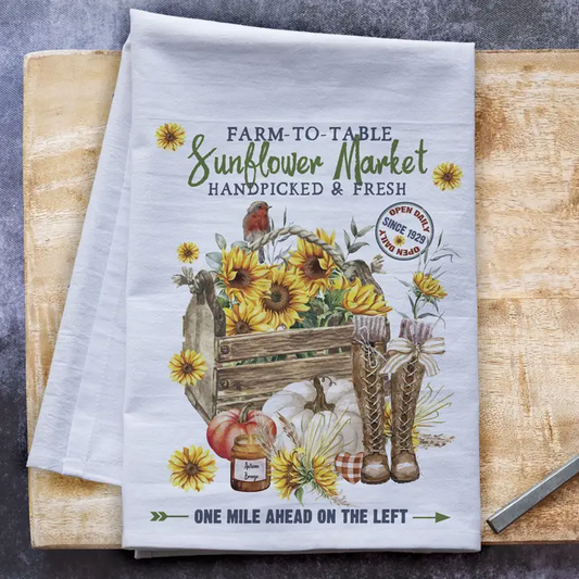 Farm to Table Sunflower Market Flour Sack Tea Towel – Rustic Kitchen Decor