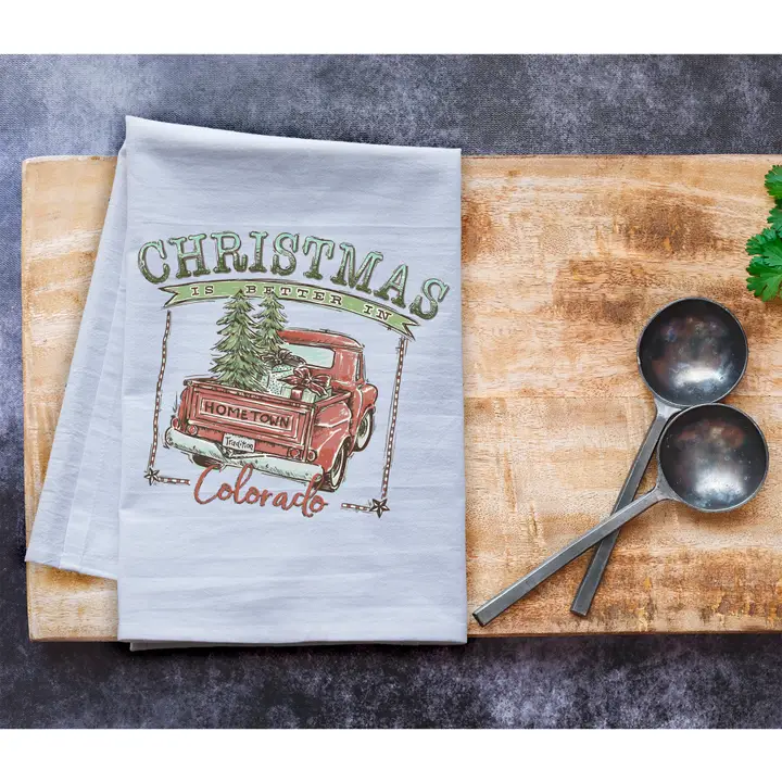 Christmas is Better in Colorado Flour Sack Tea Towel - Festive Red Design