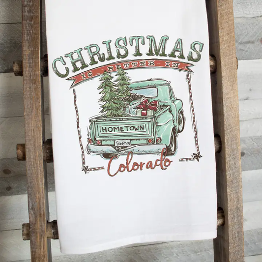 Christmas is Better in Colorado Flour Sack Tea Towel - Charming Teal Design