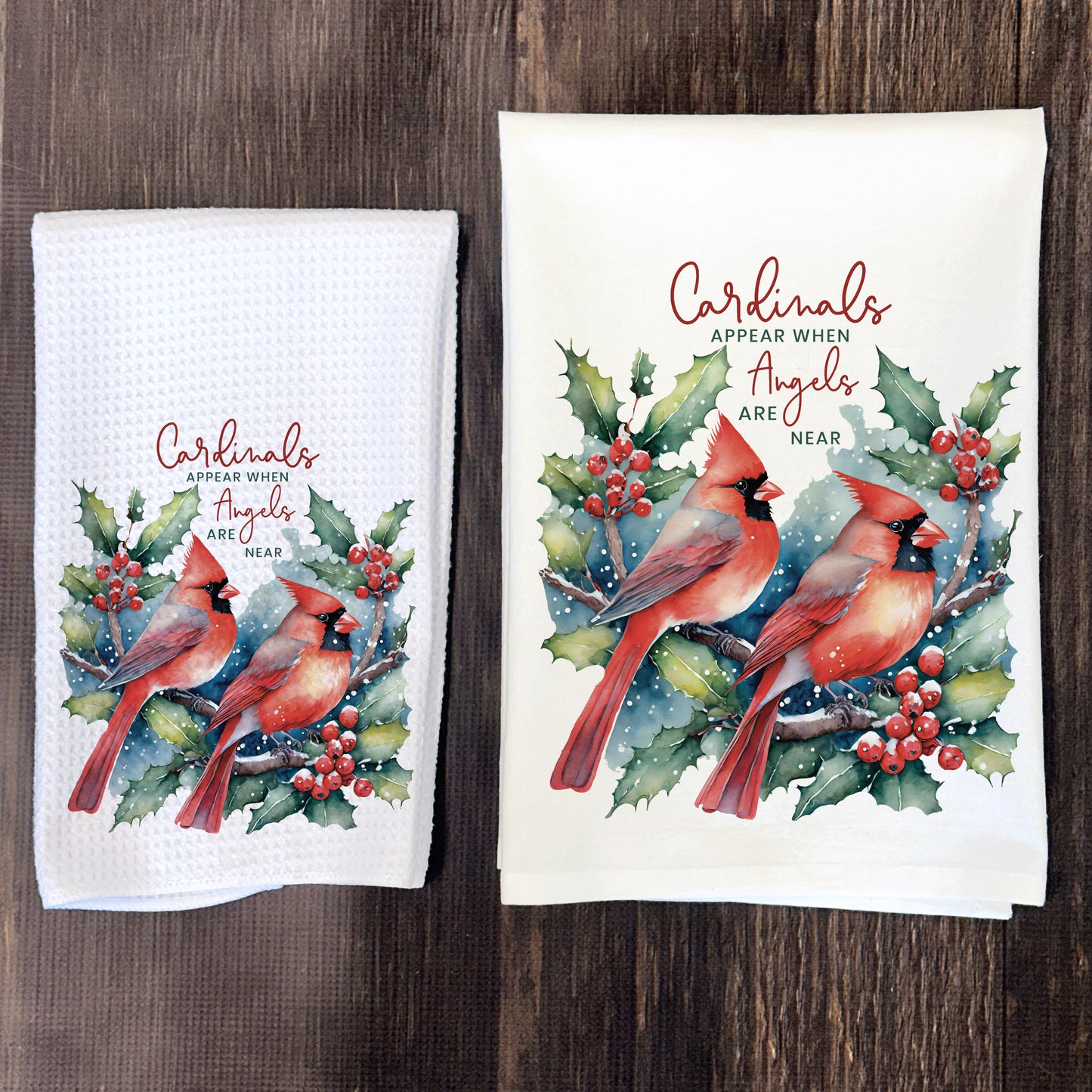 Cardinals Appear When Angels Are Near Tea Towel