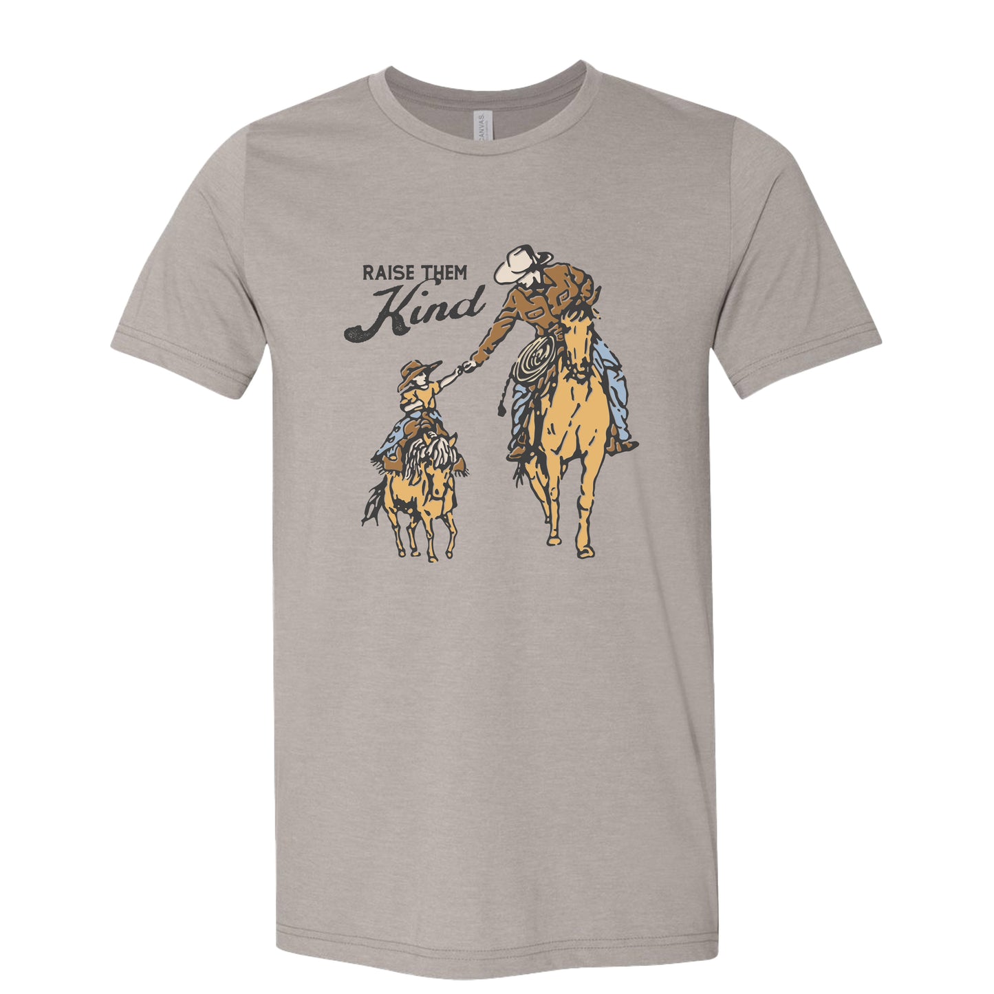 Raise Them Kind Cowboy T-Shirt
