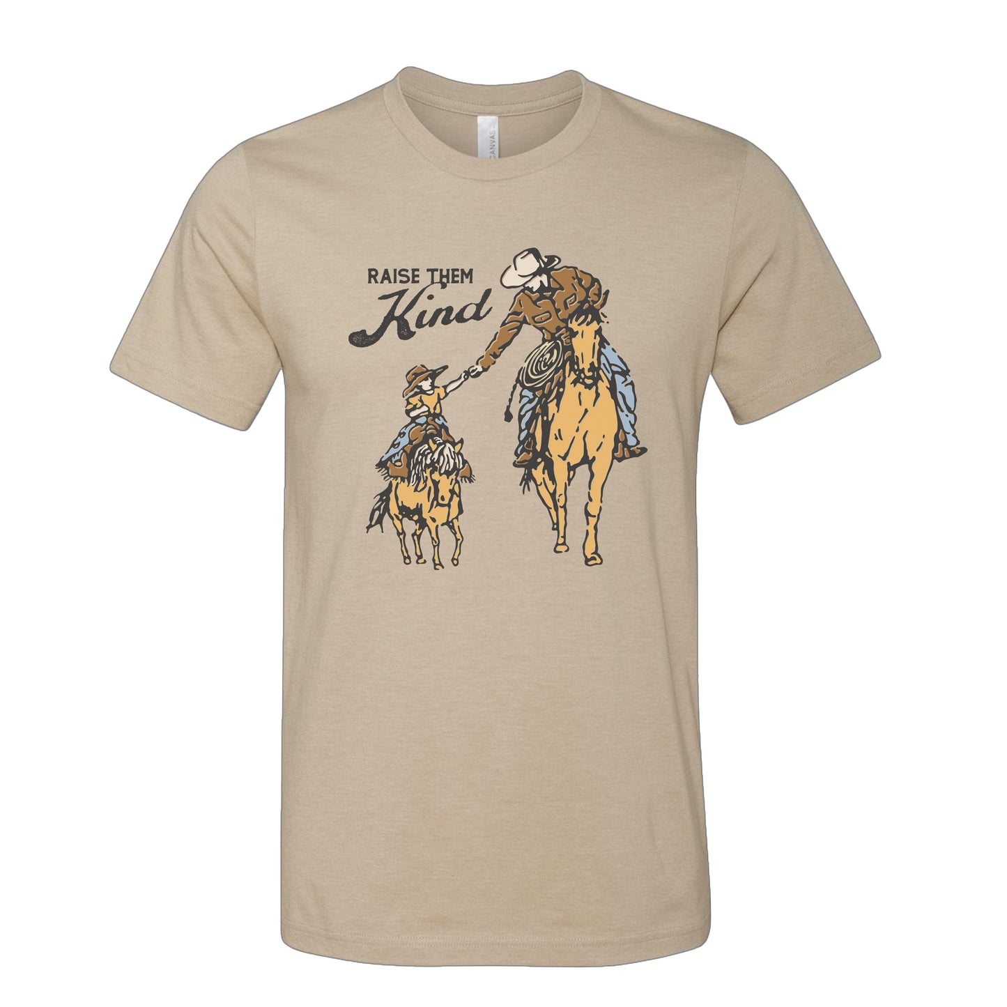 Raise Them Kind Cowboy T-Shirt