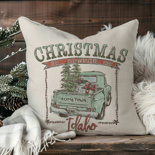 Christmas Is Better In Idaho Throw Pillow