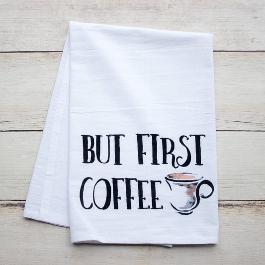 But First Coffee - premium tea towel