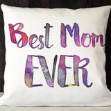 Best Mom Ever throw pillow - soft white twill throw pillow