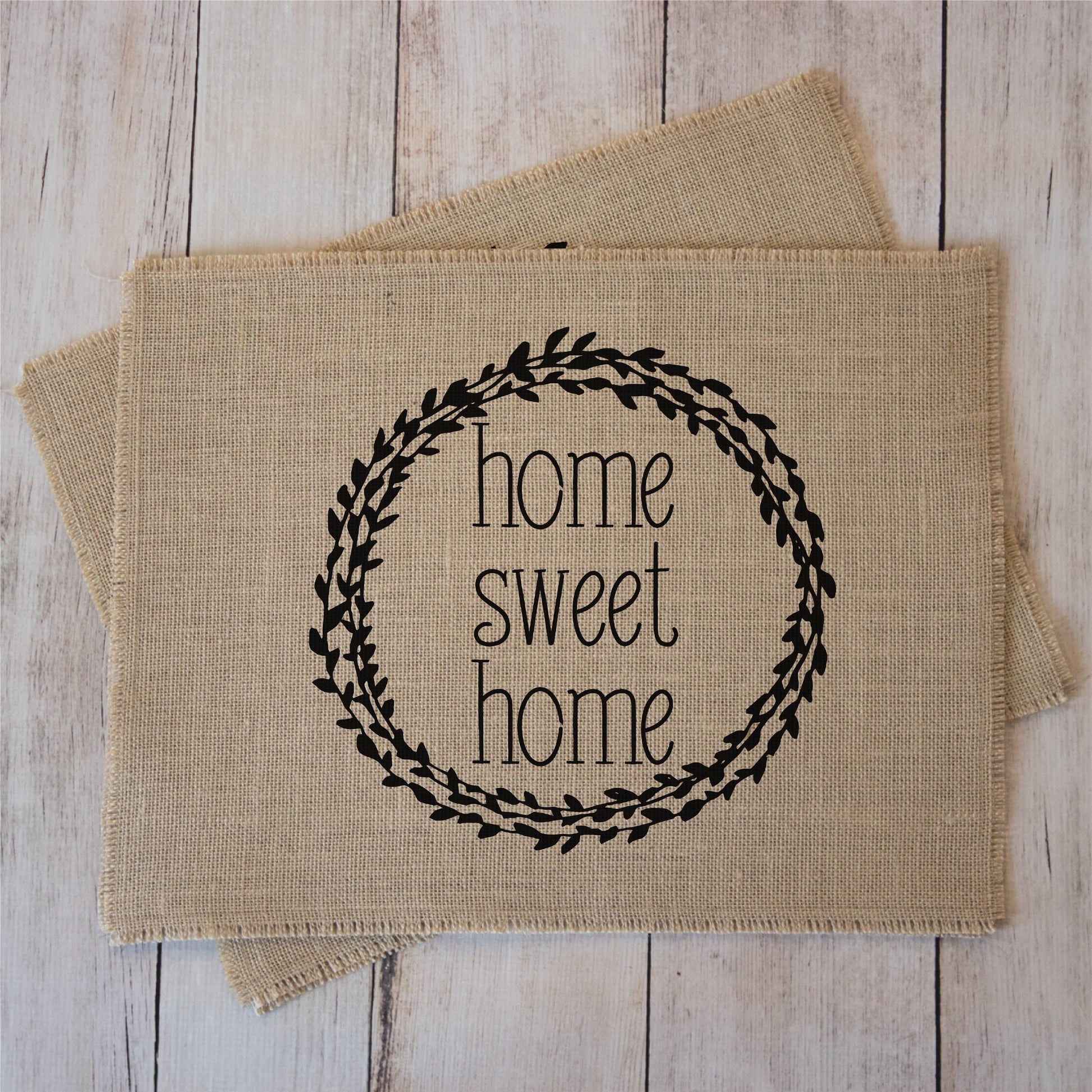 Home Sweet Home burlap placemats - set of two farmhouse style place mats