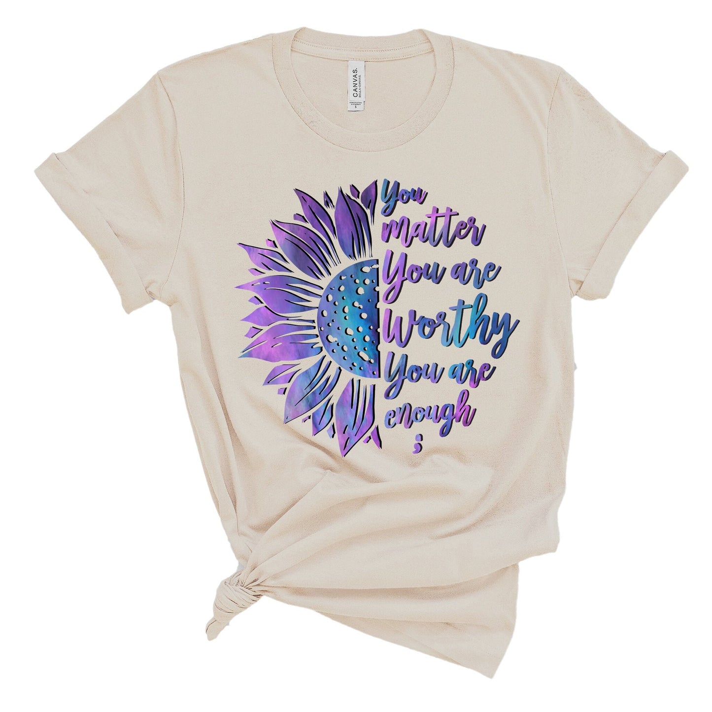 You are Worthy Sunflower Suicide Awareness T-Shirt