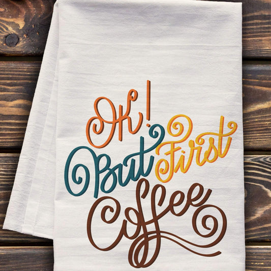 Ok! But First Coffee, Premium Tea Towel, Coffee Tea Towel, Farm Kitchen Towel, Tea Towel, But First Coffee Kitchen Towel, Kitchen Tea Towe