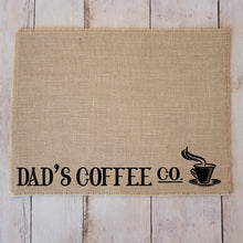 Load image into Gallery viewer, Dad&#39;s Coffee Co - Burlap Coffee Maker Placemat, Coffee Bar Accessories, Coffee Maker Mat, Father&#39;s Day Gift for Dad, Coffee Mat