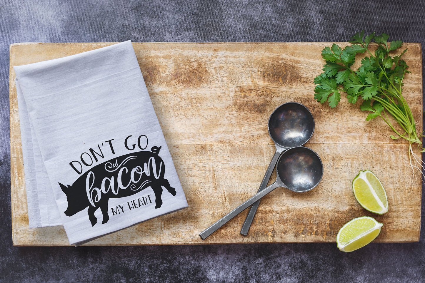 don't go bacon my heart tea towel