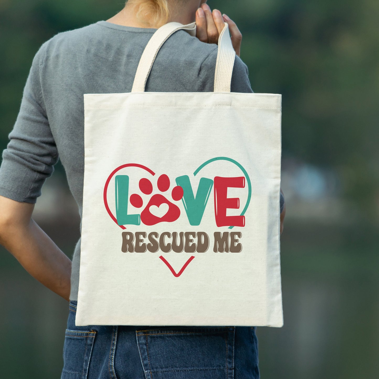 Love Rescued Me Tote Bag